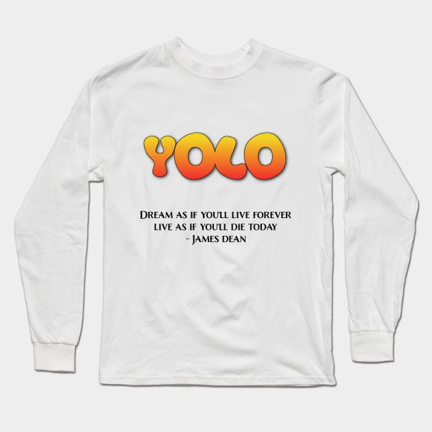 YOLO - James Dean - Light Version Long Sleeve T-Shirt by Philly Tees